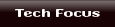Tech Focus